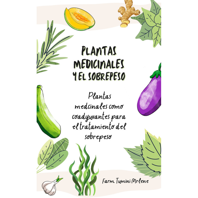 EBOOK: PLANTAS MEDICINALES Y EL SOBREPESO